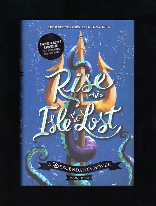 Rise of the Isle of the Lost (Descendants Series #3) (Exclusive Edition)