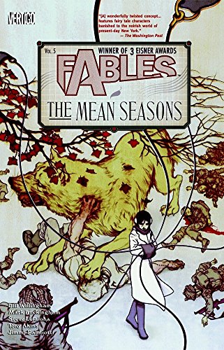 Fables Vol. 5: The Mean Seasons (Fables, 5)