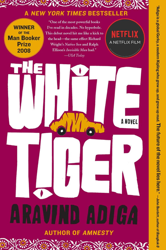 The White Tiger: A Novel