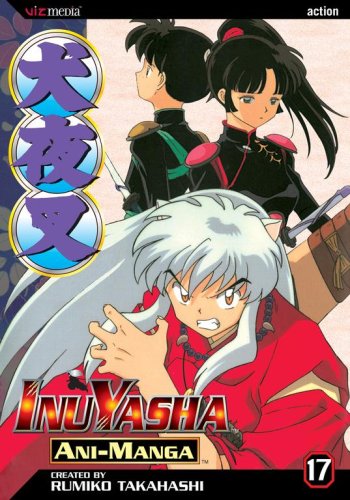 Inuyasha Ani-Manga, Vol. 17