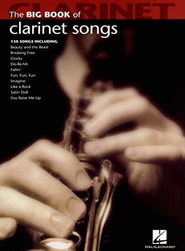 Big Book of Clarinet Songs (Big Book (Hal Leonard))