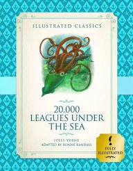 20,000 Leagues Under the Sea Illustrated Classics