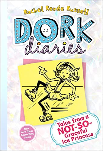 Tales from a Not-So-Graceful Ice Princess (Dork Diaries, No. 4)