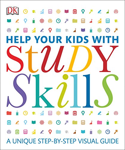 Help Your Kids with Study Skills: A Unique Step-by-Step Visual Guide