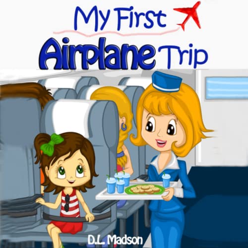 My First Airplane Trip