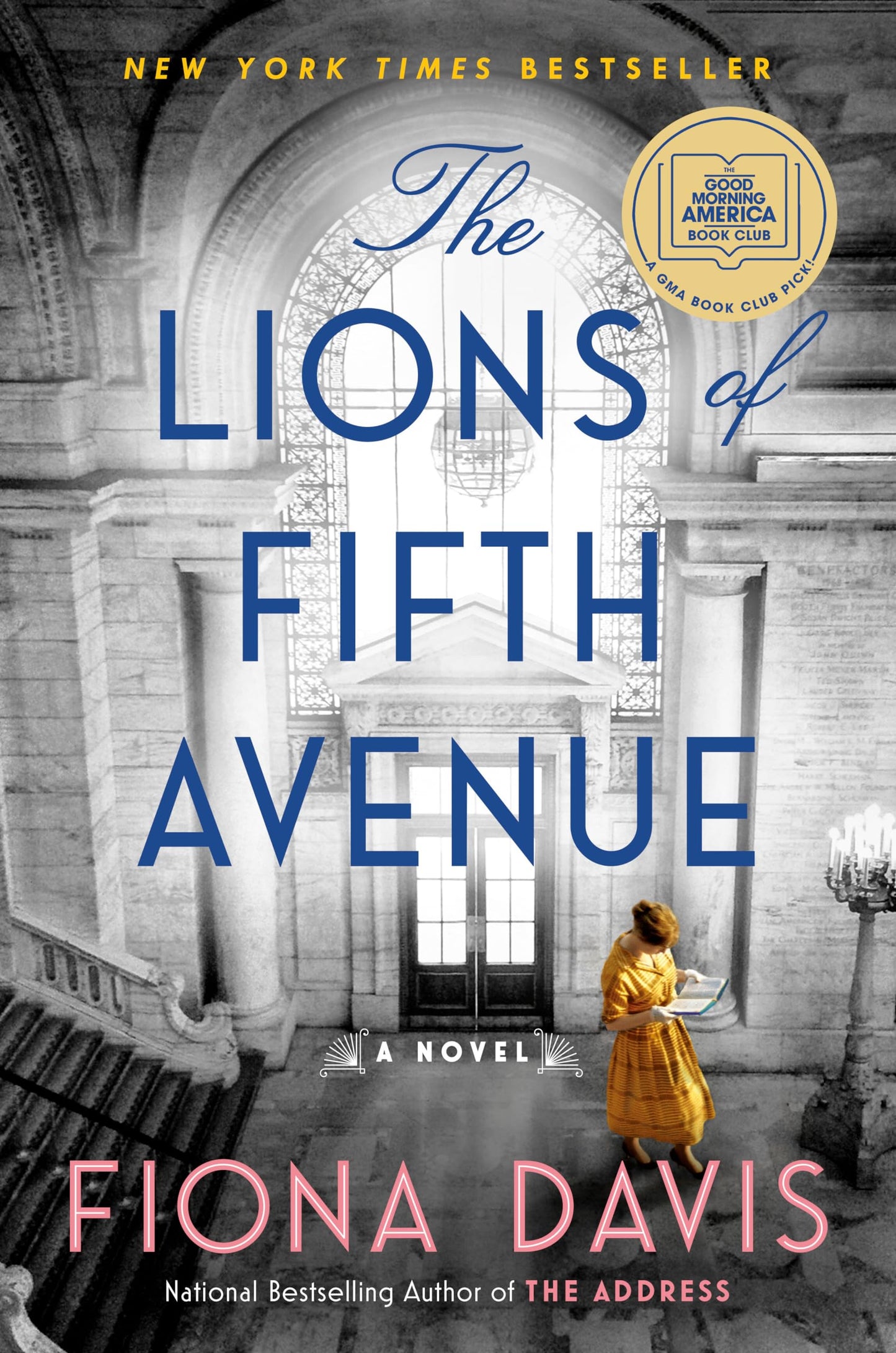 The Lions of Fifth Avenue: A Novel