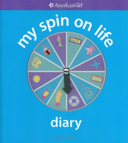 My Spin On Life Diary (American Girl Library)