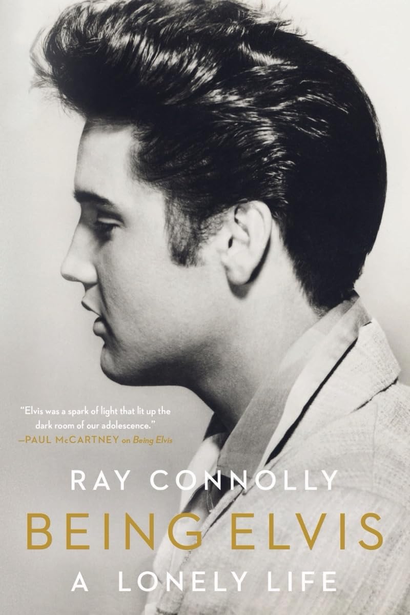 Being Elvis: A Lonely Life