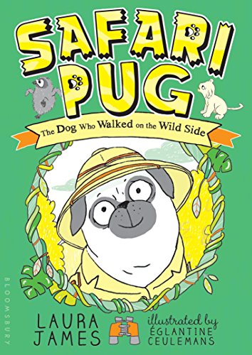 Safari Pug (The Adventures of Pug)