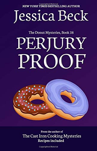 Perjury Proof (The Donut Mysteries)