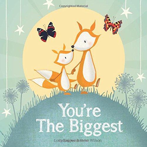 You're The Biggest: Keepsake Gift Book Celebrating Becoming a Big Brother or Sister