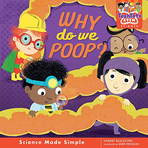 Why Do We Poop? (TechTots™)