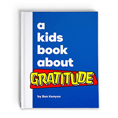 A Kids Book About Gratitude