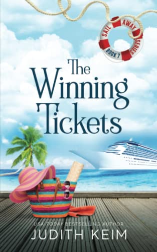 The Winning Tickets (Sail Away Series Book 7)