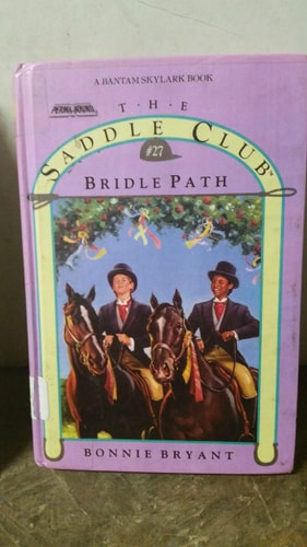 Bridle Path (Saddle Club #27)