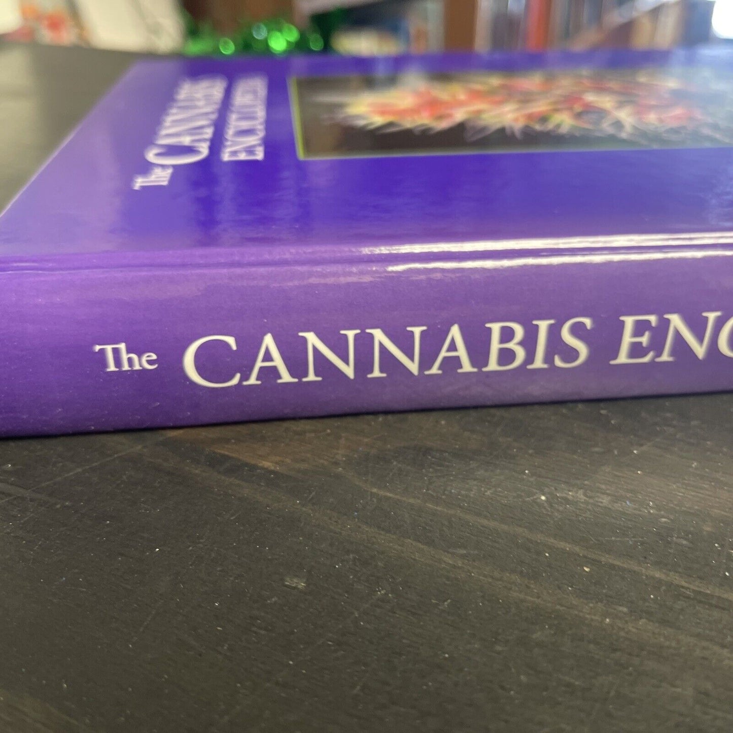 The Cannabis Encyclopedia : The Definitive Guide to Cultivation and...