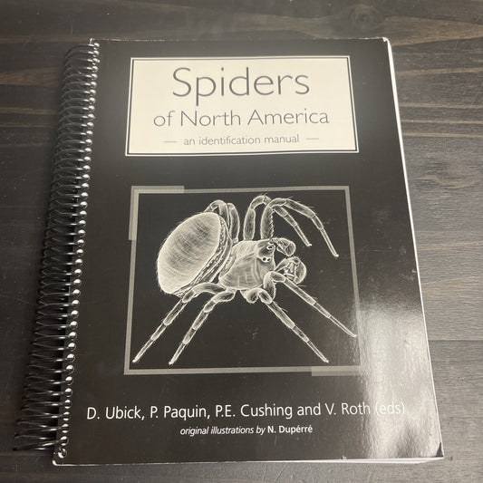 Spiders of North America: An Identification Manual by Cushing