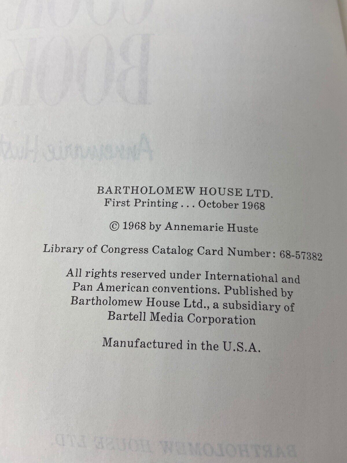 ANNEMARIE’S PERSONAL COOK BOOK Former Chef Of J Kennedy TRUE 1st Edition 1968