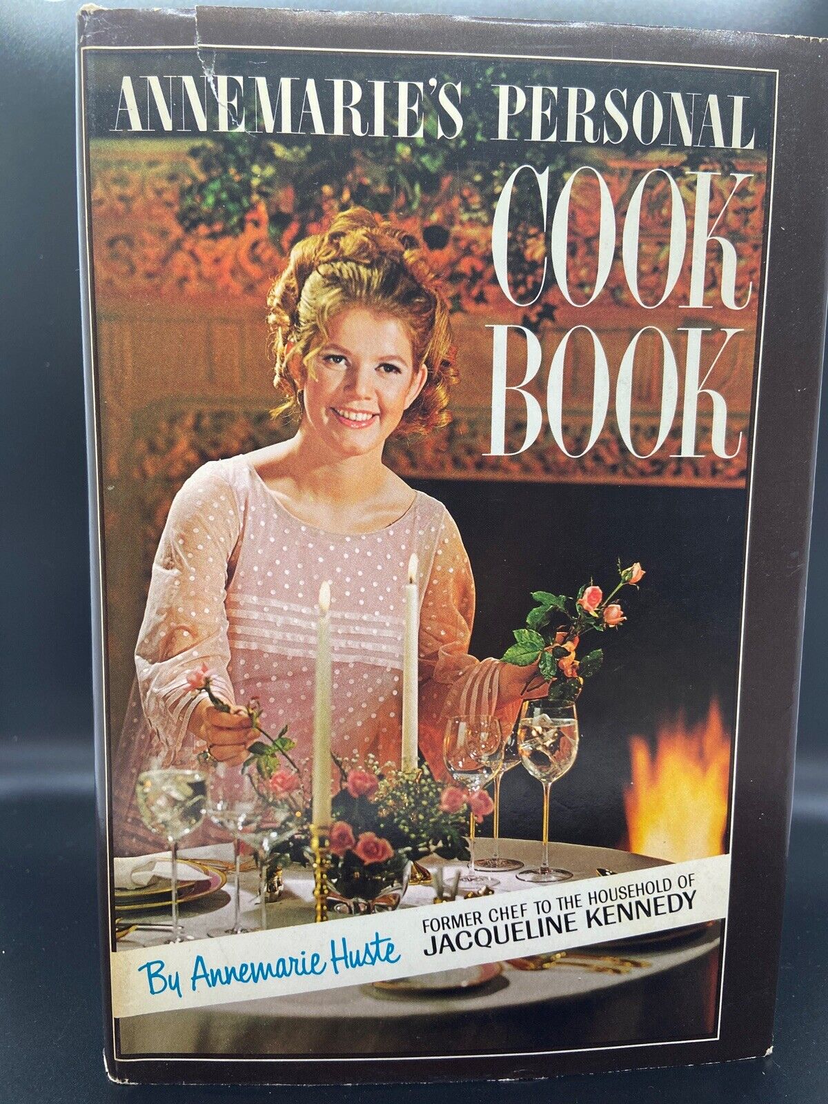 ANNEMARIE’S PERSONAL COOK BOOK Former Chef Of J Kennedy TRUE 1st Edition 1968