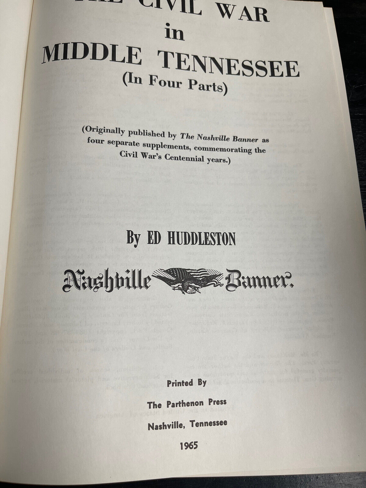 The Civil War in Middle Tennessee Nashville Banner Ed Huddleston 1965 Centennial