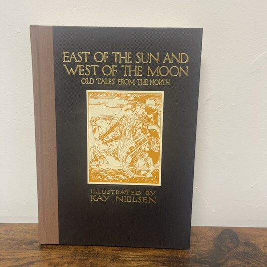 Nielsen - East of the Sun and West of the Moon - Calla - 2008 - Hardcover