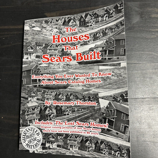 The Houses That Sears Built Guide ~ Signed by the Author