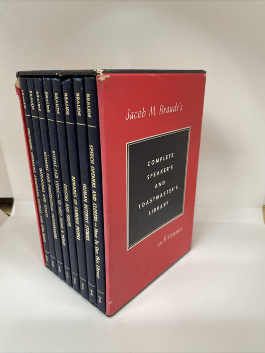Complete Speaker's and Toastmaster's Library in 8 Volumes by Jacob M. Braude